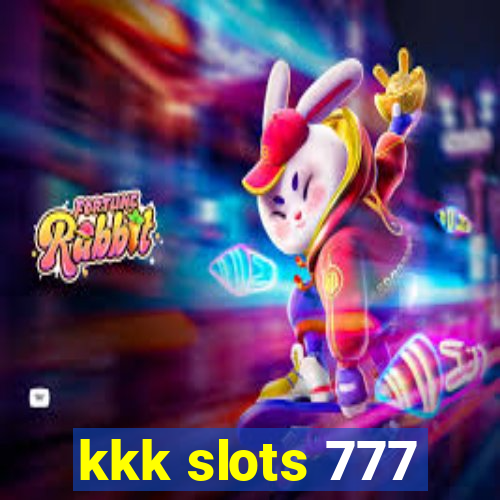 kkk slots 777